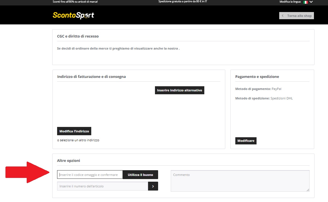 Dove si inserisce il codice omaggio scontosport